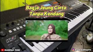 Bagja Jeung Cinta - Tanpa Kendang   Isi Vokal