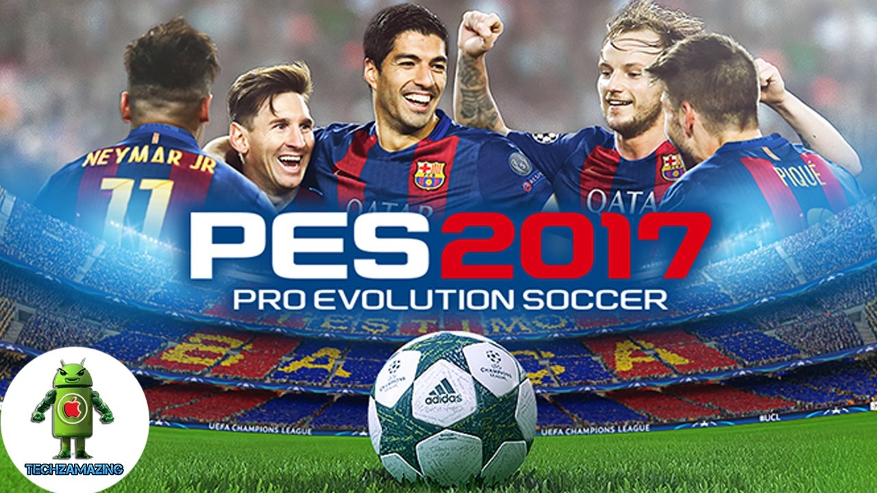 Full game trailer PES 2017 Mobile on IOS and Android - Bestapptrailers