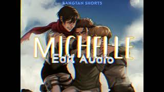 Michelle Audio Edit (Sir Chloe)