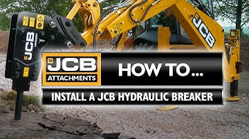 JCB Attachments: How to install a JCB Hydraulic Breaker