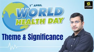 World Health Day 2024 | World Health Day Theme, History, Significance By Siddharth Sir