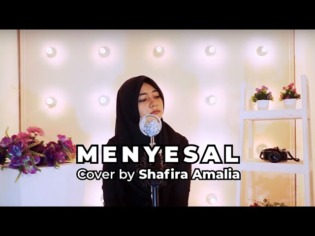 Menyesal - Ressa Herlambang (Cover) by Shafira Amalia class=