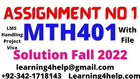 mth401 assignment 1 solution fall 2022 mth401 assignment 1 solution 2022 mth401 assignment 1 2022