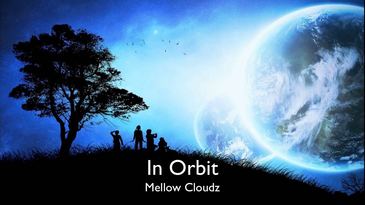 In Orbit - Mellow Cloudz (Trip Hop / Downtempo / Chill Out / Electronica)