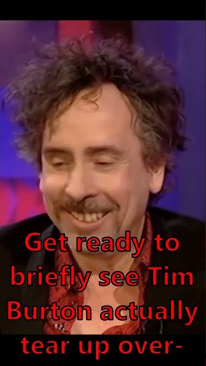 Johnny Depp Brings Tim Burton To Tears Johnny Depp brings Tim Burton to tears - YouTube
