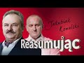 Jakubiak: Tusk to egocentryk, PASKUDNY narcyz!  On stracił rozum! | Reasumując