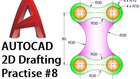 Practice AutoCAD 2D drawing - 8