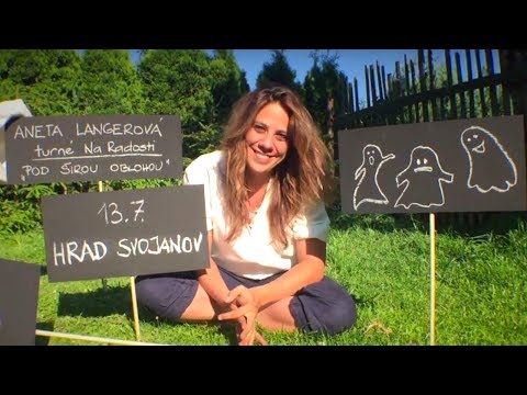 Aneta Langerová zve na hrad Svojanov (turné Na Radosti 2017 „Pod širou oblohou“)