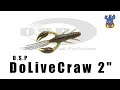 ドライブクロー 2" 【O.S.P】 水中アクション映像　　DoLiveCraw 2" 【O.S.P】