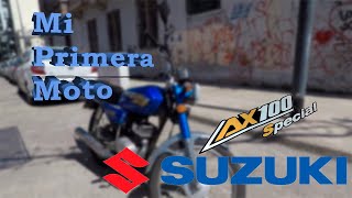 Suzuki AX100 ¿Vale la pena en 2022? Mi primera moto #1