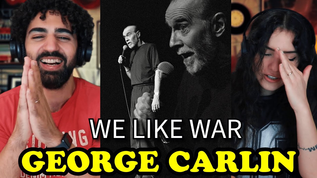 We react to George Carlin on WAR | (patreon request)
