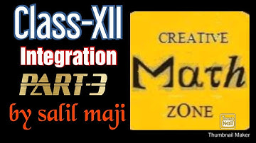 class-12,Integration,part-3,book-S.N.DEY,creative math zone