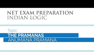 Net Exam Preparation | Indian Logic | The Pramanas-Anumana (Inference)