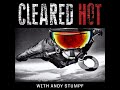 Cleared Hot Episode 72 - Bryan Callen