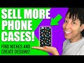 How to Sell More Phone Cases (Keyword Tips &amp; Design Tutorial) - Merch By Amazon / Print on Demand