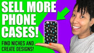 How to Sell More Phone Cases (Keyword Tips &amp; Design Tutorial) - Merch By Amazon / Print on Demand