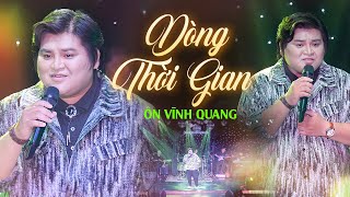 Dòng Thời Gian - Ôn Vĩnh Quang | Official Music Video