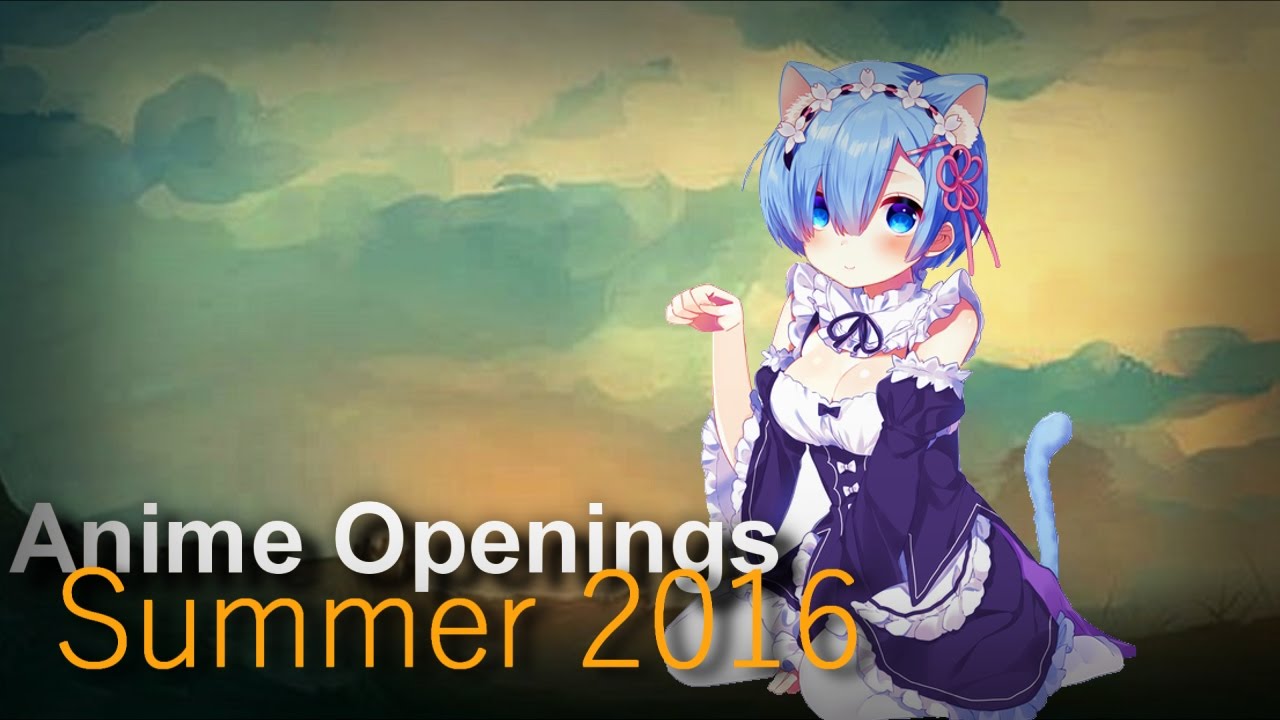 Top 10 Anime Openings Summer 2016