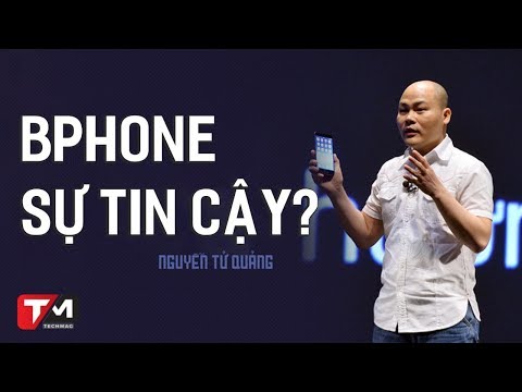 Nhìn lại BPhone - điện thoại của người Việt còn đáng tin cậy?