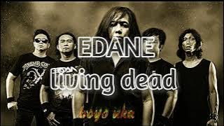 Edane- living dead  {lirik video}#Edane band
