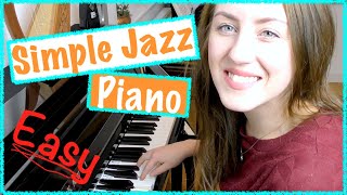 Easy Simple Jazz Piano Tutorial