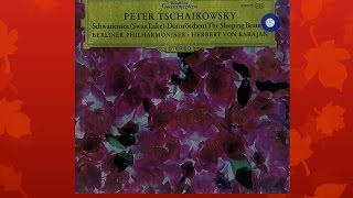 Peter Tchaikovsky, Berlin Philharmonic, Herbert von Karajan ‎– Swan Lake (Suite)