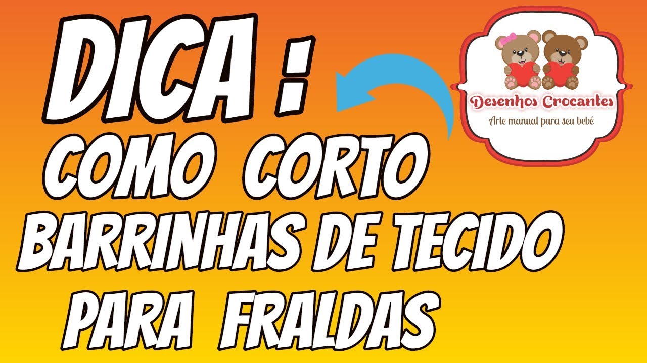 Como corto minhas barrinhas de tecido  para fraldas ( Desenhos Crocantes )