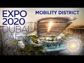 Mobility District - EXPO 2020 DUBAI