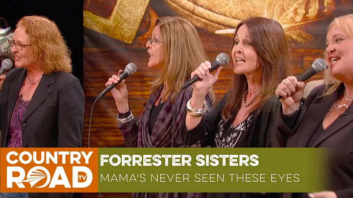 Forrester Sisters sing "Mama's Never Seen These Eyes"