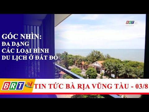 Góc nhìn: Đa dạng các loại hình du lịch ở Đất Đỏ | BRT TV