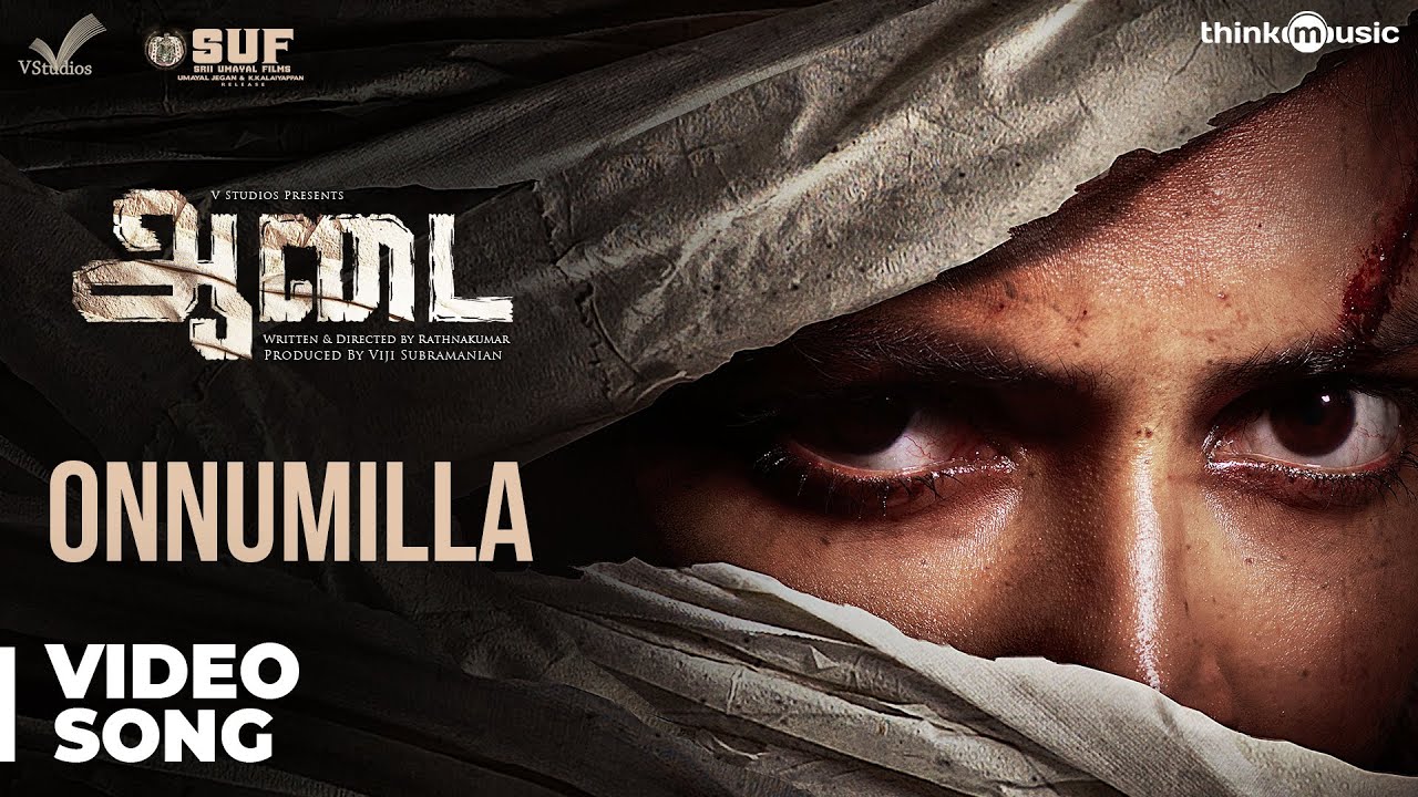 Aadai | Onnumilla Video Song | Amala Paul | Rathnakumar | Pradeep Kumar, Oorka | V Studios