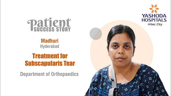 Treatment for Subscapularis Tear | Yashoda Hospitals Hyderabad