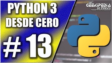 Curso Python 3 desde cero #13 | Sentencias condicionales anidadas en Python