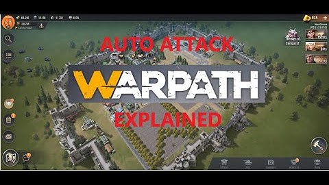 WARPATH - Explaining how your bases Auto attack works.