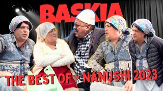 THE BEST OF - Nanushi 2023 | Baskia
