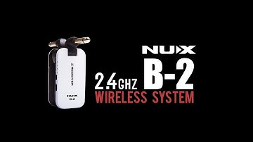 NUX B-2 2.4 GHz Wireless System