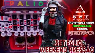 Set Pálio Weekend Pressão 2022 (Contato pra show - 91- 99982-6164#deixaolike #compartilhe