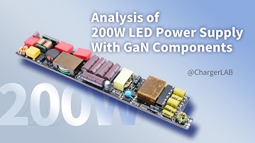 Analysis of 200W LED Power Supply With GaN Components