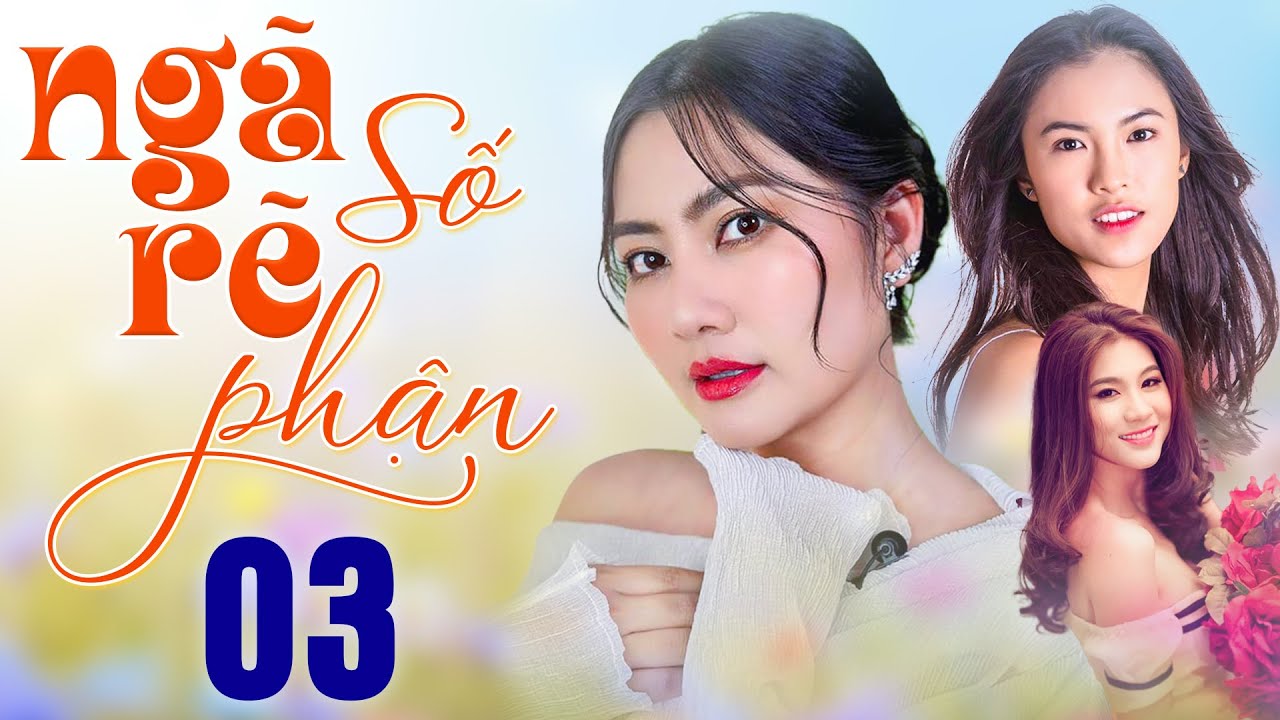 NGÃ RẼ SỐ PHẬN Tập 3 | Phim Truyền Hình Việt Nam Hay Mới Nhất | Phim Truyện Việt Nam 2025 | HTV