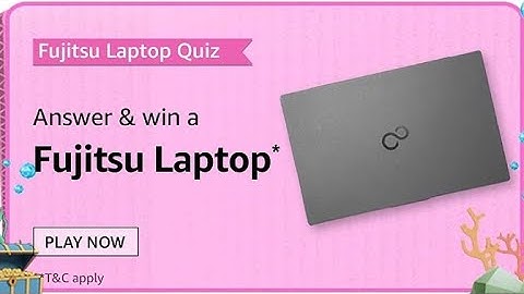 Amazon Fujitsu Laptop Quiz Answers Today 15 July 2021