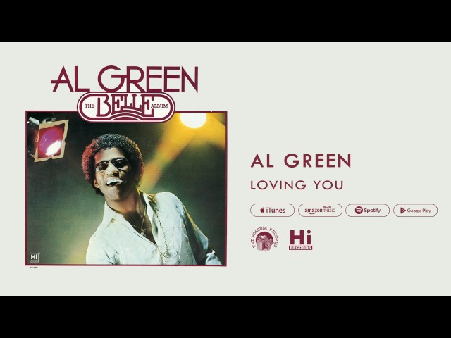 Al Green - Loving You