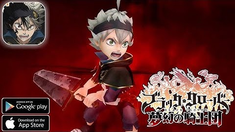 Black Clover Phantom Knights - Android/ios Gameplay