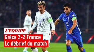 Grèce 2-2 France - Le debrief d'un match nul frustrant pour les Bleus