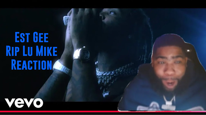 EST Gee - RIP LU MIKE (Official Video)Squeeze Reactions