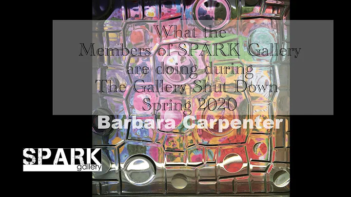 Artist "Barbara Carpenter", talks about what she h...
