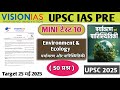 VISION IAS UPSC TEST SERIES 2025 IAS PRELIMS MINI TEST 10 Environment#visioniastestseries #upsc #ias