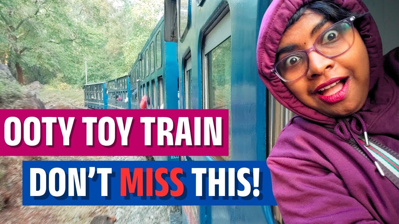 Ooty Toy Train Full Guide 🚂 | Tickets, Route, Timings & Is It Worth It?