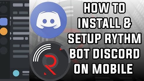 how to install & setup rythm bot discord on mobile very easy [2019]