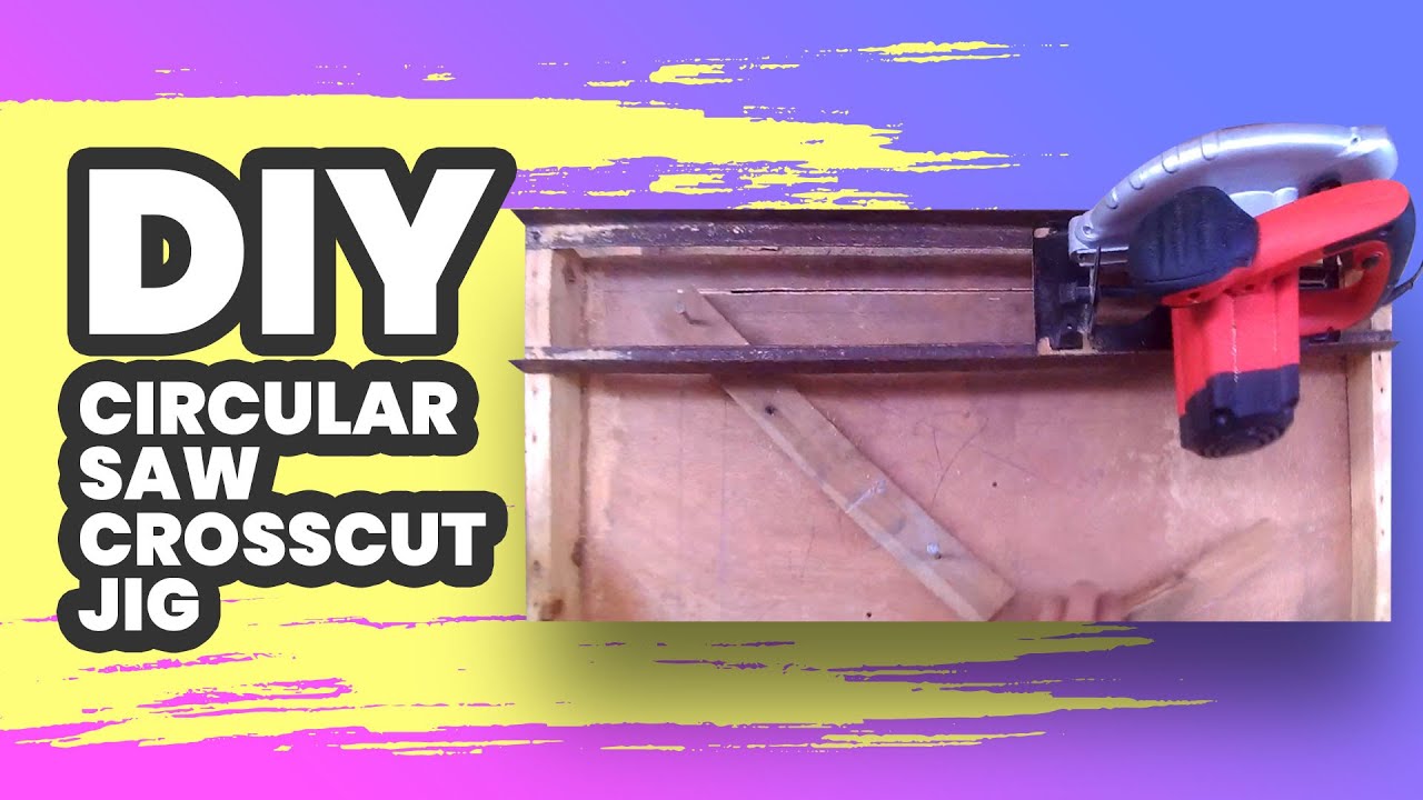 How to Make Circular Saw Cross Cut Jig DIY Miter Jig YouTube
