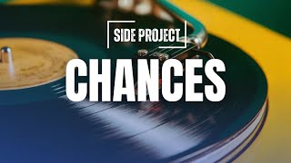 Download Lagu Chances || SIDE PROJECT NEPAL || Official Lyric Video (EP Side Project) Download Lagu Chances || SIDE PROJECT NEPAL || Official Lyric Video (EP Side Project)